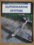 Thumbnail OSPREY MODELLING MANUALS 18. SUPERMARINE SPITFIRE